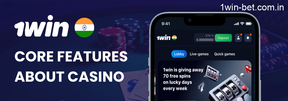 Core Features about 1win Casino