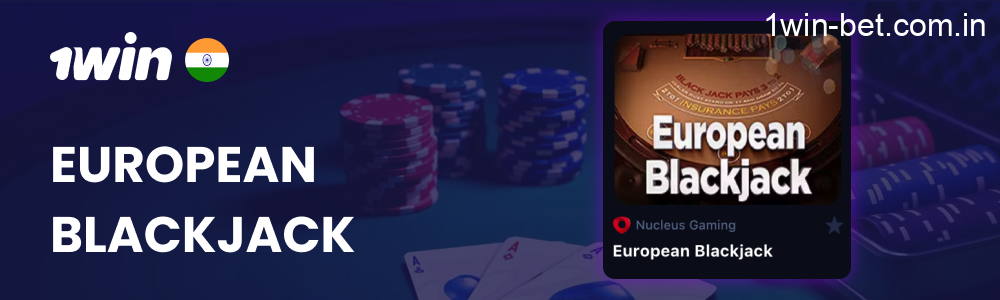 European Blackjack in 1win India