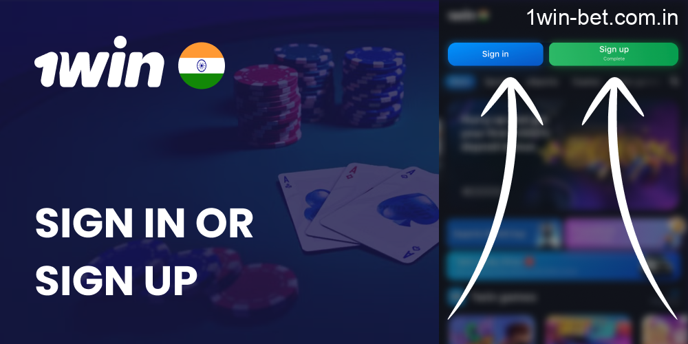 Sign in or Sign up in 1win India