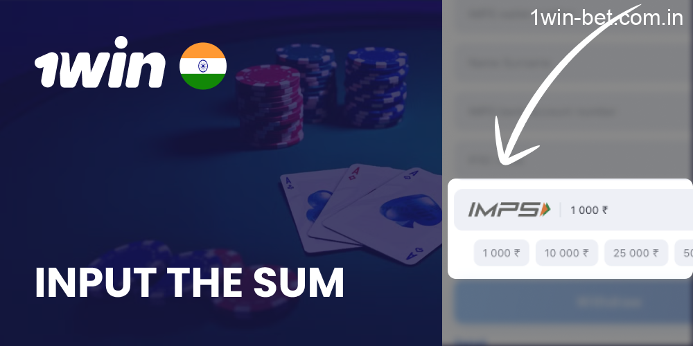Input the Sum in 1win India