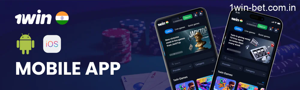 Mobile App on iOS and Android Devices in 1win India